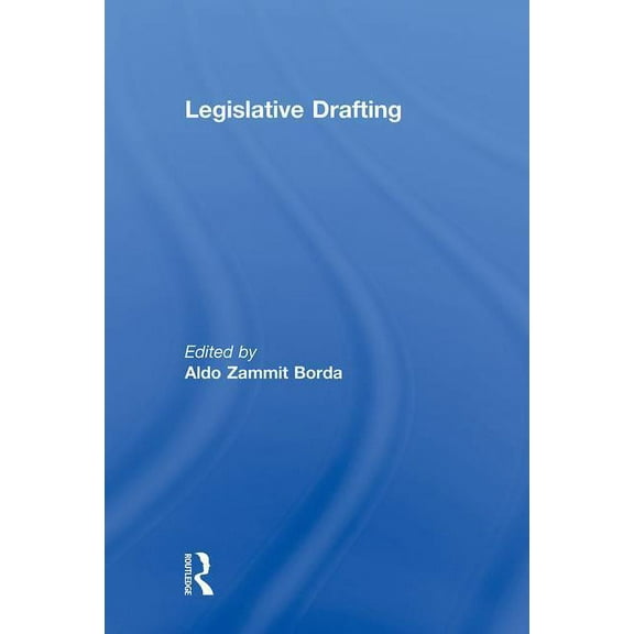 Legislative Drafting, (Hardcover)