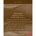 thumbnail image 1 of Pre-Owned Designing Audio Effect Plug-Ins in C++: With Digital Audio Signal Processing Theory (Paperback) 0240825152 9780240825151, 1 of 1