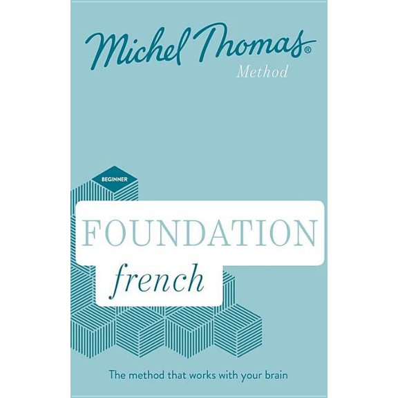 Foundation French (Learn French with the Michel Thomas Method) (CD-Audio)