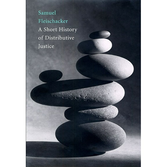 A Short History of Distributive Justice (Paperback)