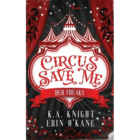 Circus Save Me, (Hardcover)