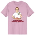 thumbnail image 6 of King of the Hill If I Wanted A Salad, I Would Have Ordered One Men's Pink Short Sleeve Crew Neck Tee-Medium, 6 of 7