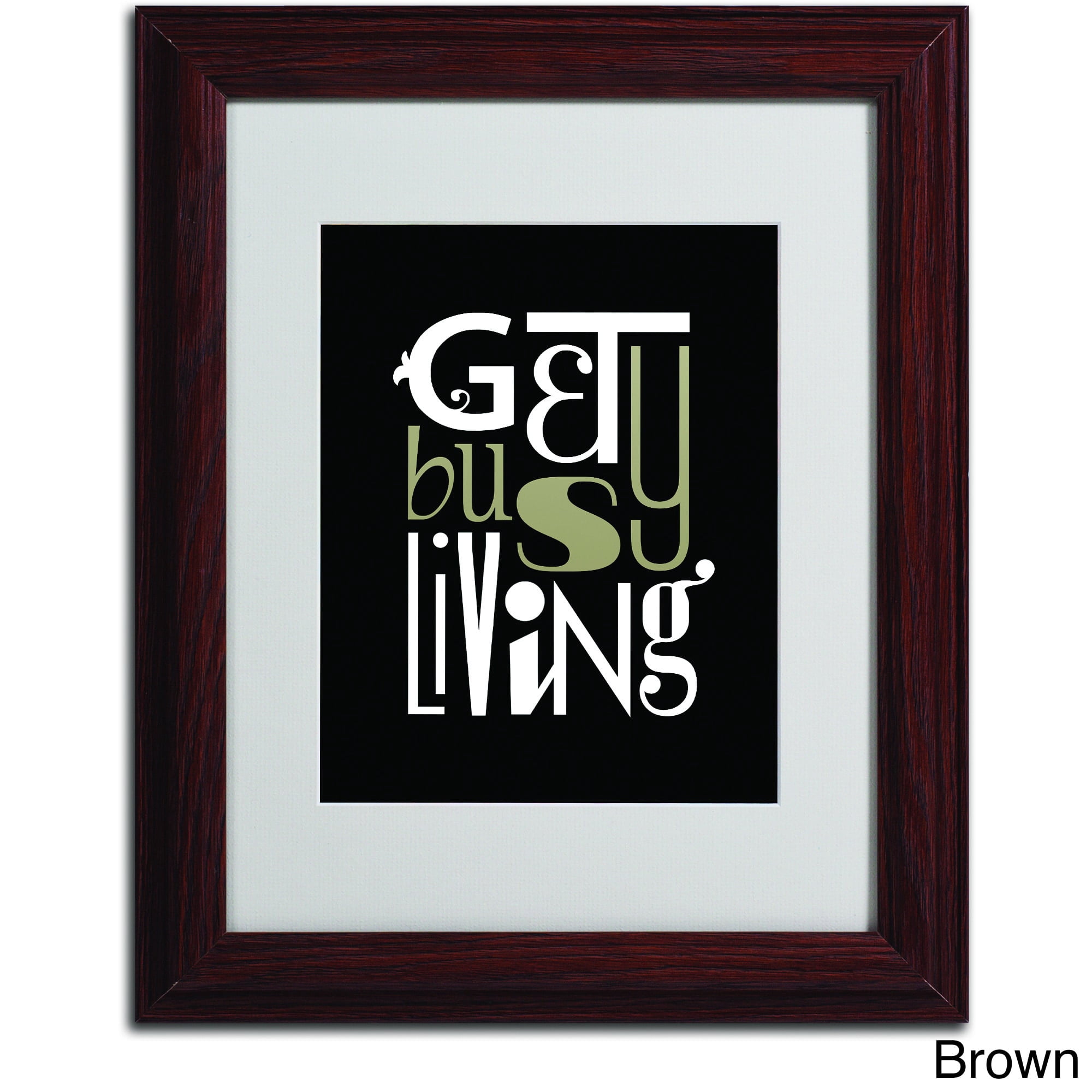 Trademark Fine Art "Get Busy Living" Matted Framed Art by Megan Romo, Black Frame