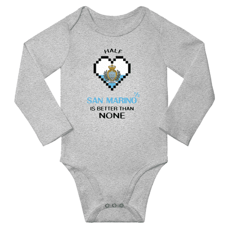 

1/2 Half San Marino is Better Than None Cute Baby Long Slevve Bodysuits Unisex Gifts (Gray 6-12 Months)