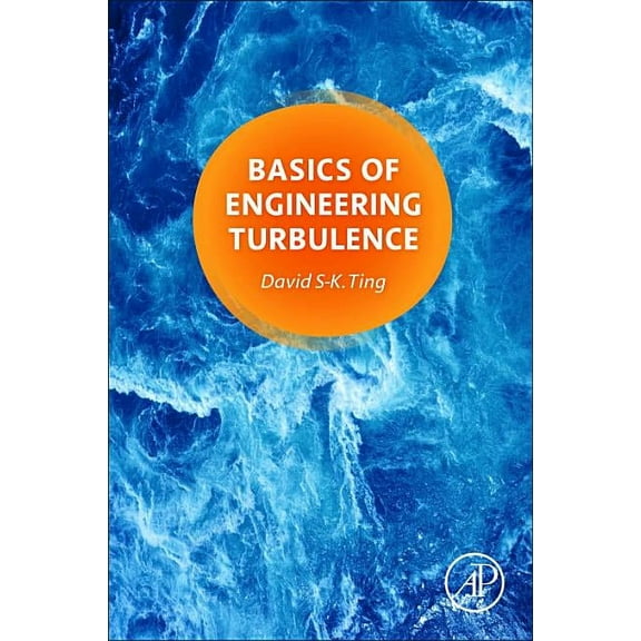 Basics of Engineering Turbulence, (Paperback)
