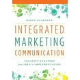 thumbnail image 1 of Communication Marketing Intégrée : Stratégie Créative de l'Idée à la Mise en Application, 1 of 3