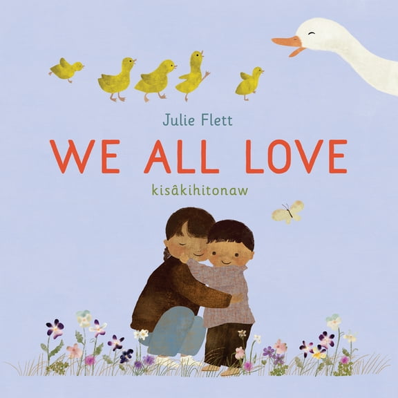 We Do Too! We All Love, Book 2, (Hardcover)