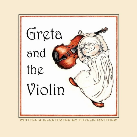 Greta and the Violin (Paperback)