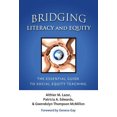 thumbnail image 2 of Bridging Literacy and Equity: The Essential Guide to Social Equality Teaching (Teachers College Press: Language & Literacy), 2 of 2