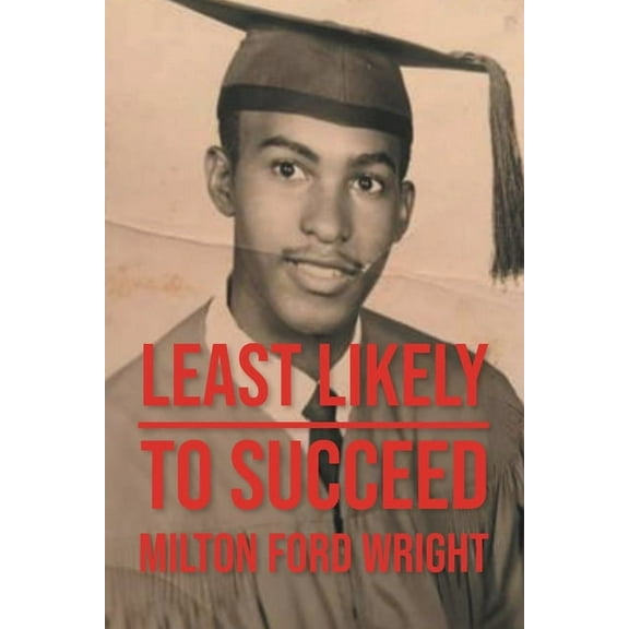 Least Likely to Succeed, (Paperback)