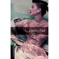 thumbnail image 1 of Oxford Bookworms Library: Vanity Fair: Level 6: 2,500 Word Vocabulary (Oxford Bookworms; Stage 6), 1 of 1