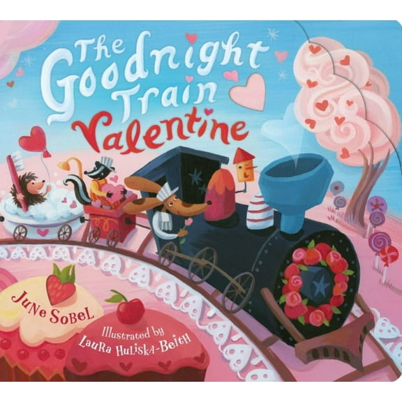June Sobel: The Goodnight Train Valentine (Board Book)