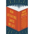 thumbnail image 1 of How Literature Saved My Life, 1 of 3