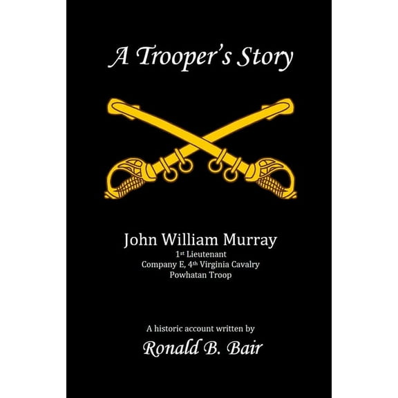 A Trooper's Story, (Paperback)