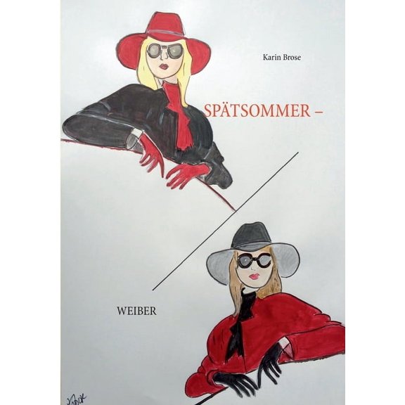 SpÃ¤tsommerweiber, (Paperback)