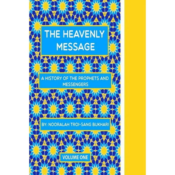 The Heavenly Message (Paperback)