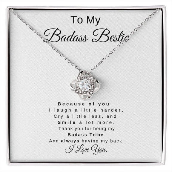 To My Badass Bestie | Love Knot Necklace Standard Box