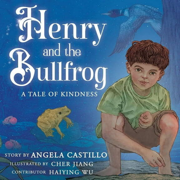 Henry and the Bullfrog: A Tale of Kindness, (Paperback)