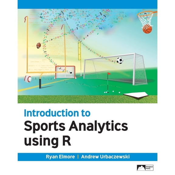Introduction to Sports Analytics Using R, (Paperback)