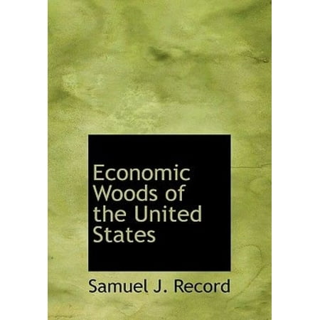 Economic Woods of the United States