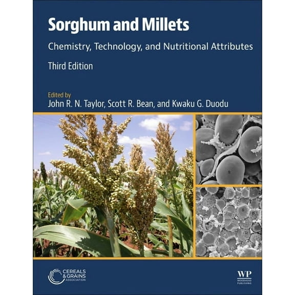Sorghum and Millets: Chemistry, Technology, and Nutritional Attributes, (Paperback)