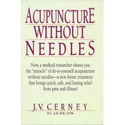 Acupuncture Without Needles [Hardcover - Used]