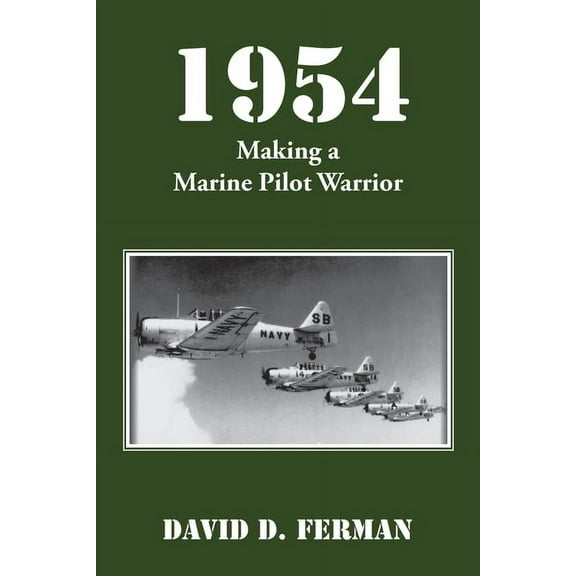 1954: Making a Marine Pilot Warrior (Other)