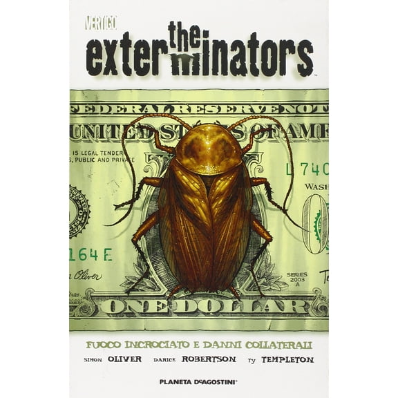 Simon Oliver The Exterminators (Vol. 4) (Paperback)