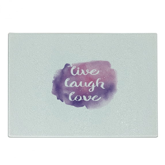 Live Laugh Love Cutting Board, Watercolor Ombre Inspired Paint Splash Background with Words, Decorative Tempered Glass Cutting and Serving Board, Small Size, Purple Rose, by Ambesonne