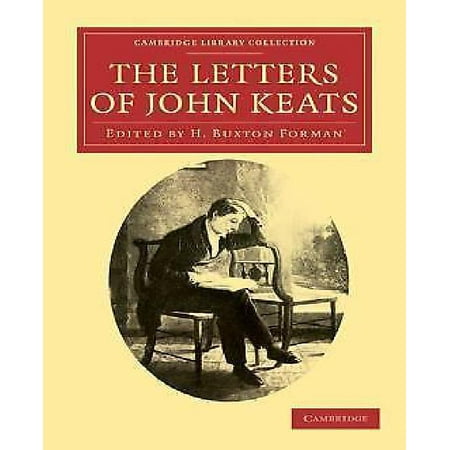 The Letters of John Keats By Keats, John/ Forman, H. Buxton (Best Of Red Forman)