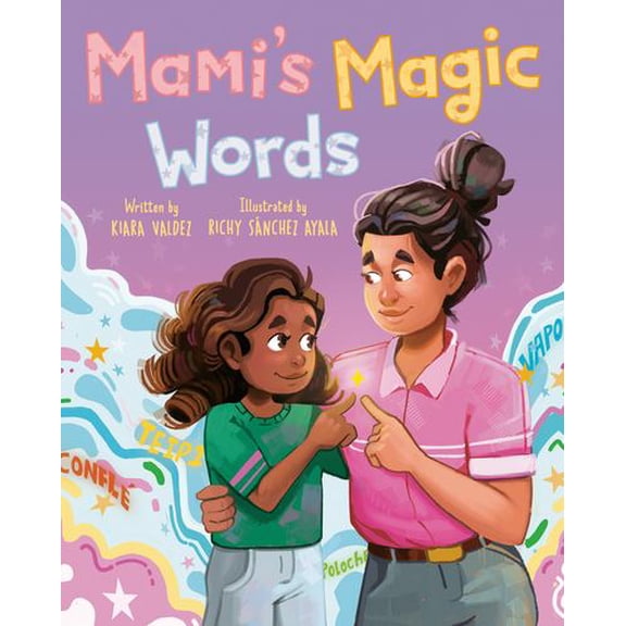 Mami's Magic Words Binding: Hardcover