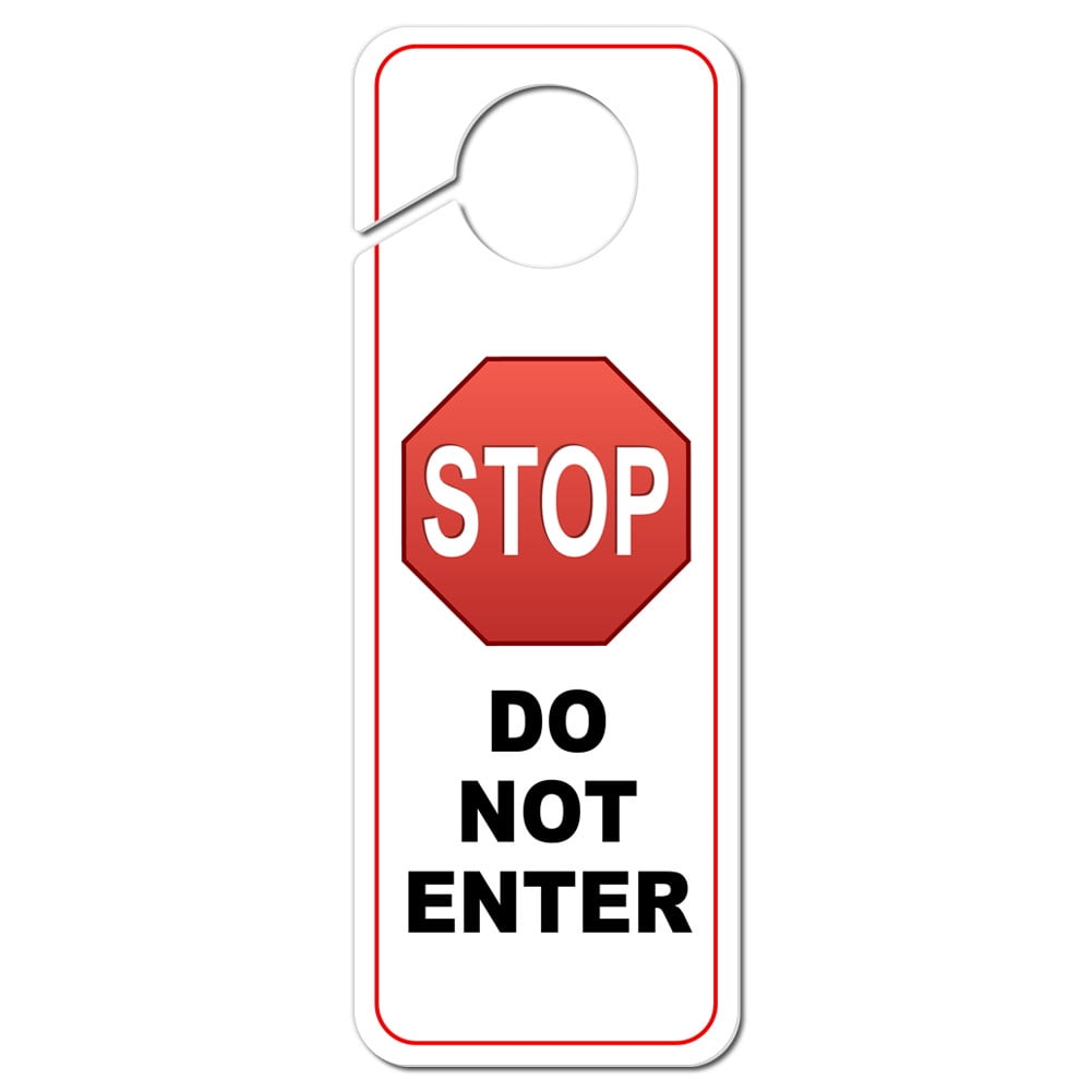 stop sign do not enter plastic door knob hanger sign