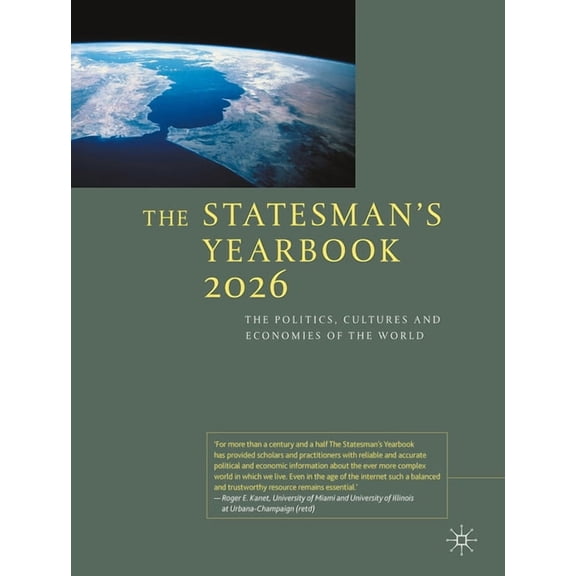 Statesman's Yearbook The Statesman's Yearbook 2026: The Politics, Cultures and Economies of the World, (Hardcover)