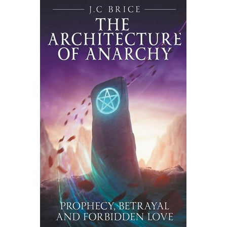 Prophecy of Solon The Architecture of Anarchy, (Paperback)