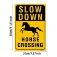 thumbnail image 3 of Slow Down Horse Crossing Sign, Aluminum Sign 8x12 Inch | Eye-Catching, Durable, Rust-Resistant | Easy to Install Indoor/Outdoor Decor, Wall Art & Wildlife Awareness Sign, 3 of 5