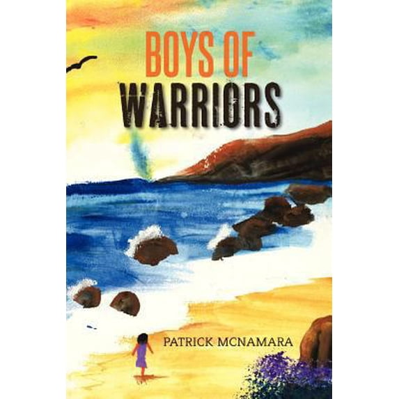 Pre-Owned Boys of Warriors (Paperback) 0615650961 9780615650968