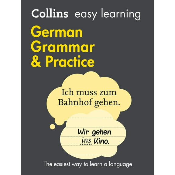 Collins Easy Learning Collins Easy Learning German - Easy Learning German Grammar and Practice, (Paperback)