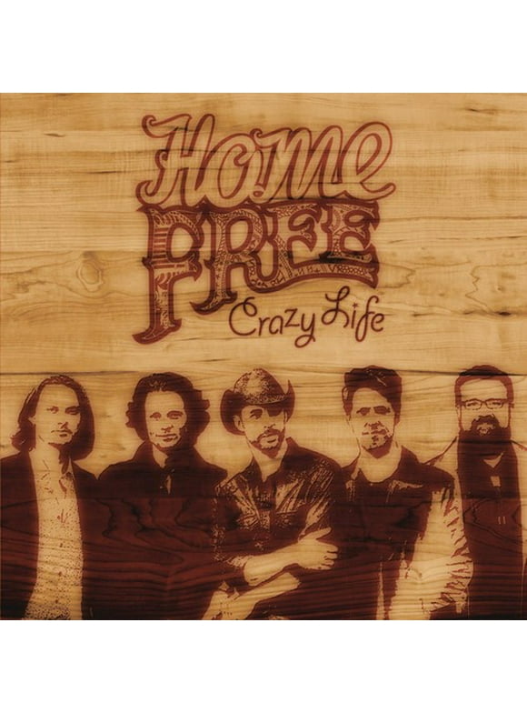 Home Free - Crazy Life - Rock - CD