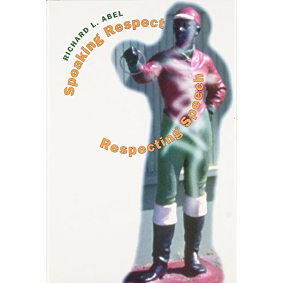 Speaking Respect, Respecting Speech