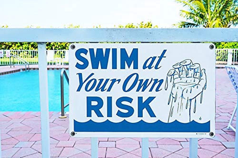Poolmaster "Swim At Own Risk" Sign for Residential or Commercial Swimming Pools and Spas