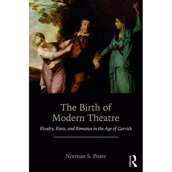 The Birth of Modern Theatre (Paperback)