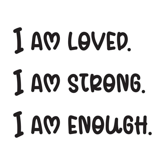 Girls I am Loved I am Strong Enough Cute Quotes & Sayings Wall Decal Decoration Motivational Vinyl Wall Art Decal Sticker Decor Lasts Years and Easily Removable - Size: 30 In(W) x 24 In(H)