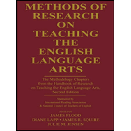 Methods of Research on Teaching the English Language Arts -