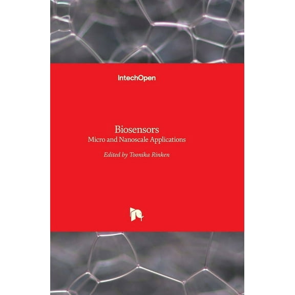 Biosensors: Micro and Nanoscale Applications (Hardcover)
