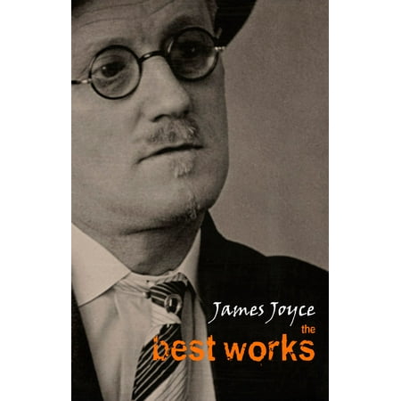 James Joyce: The Best Works - eBook