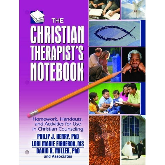 Haworth Practical Practice in Mental Hea The Christian Therapist's Notebook: Homework, Handouts, and Activities for Use in Christian Counseling, (Paperback)