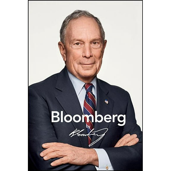 Bloomberg by Bloomberg, Revised and Updated, (Hardcover)