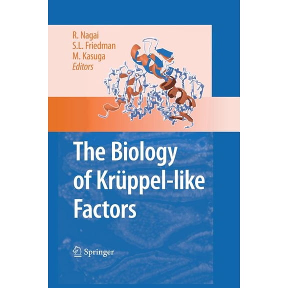 The Biology of KrÃ¼ppel-Like Factors, (Paperback)