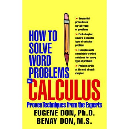 How to Solve Word Problems in Calculus - eBook (Best Way To Solve Word Problems)