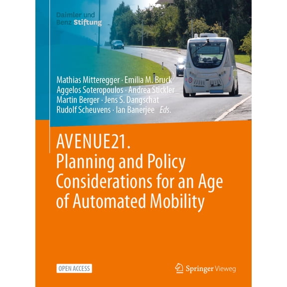 Avenue21. Planning and Policy Considerations for an Age of Automated Mobility, (Hardcover)